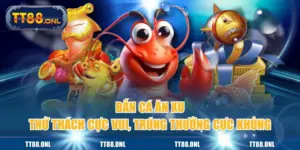 Bắn Cá Ăn Xu - Thử Thách Cực Vui, Trúng Thưởng Cực Khủng